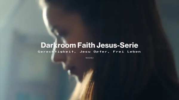 Warum musste Jesus sterben? Gerechtigkeit, Opfer und Freiheit